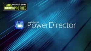 PowerDirector Pro MOD Apk 9.5.1 (No Watermark) Download 2022 1