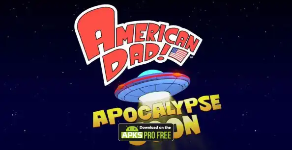 American Dad! Apocalypse Soon MOD APK (Unlimited Money) Download
