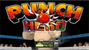 Punch Hero MOD APK 1.4.9 (Unlimited Money And Cash) Free Download 2023 1