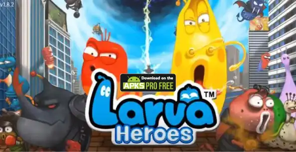 Larva Heroes: Lavengers MOD APK (Unlimited Money and Candy) Download