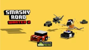 Smashy Road: Wanted 2 MOD APK 1.42 (Unlimited Money/All Car Unlocked) Download 2023 1
