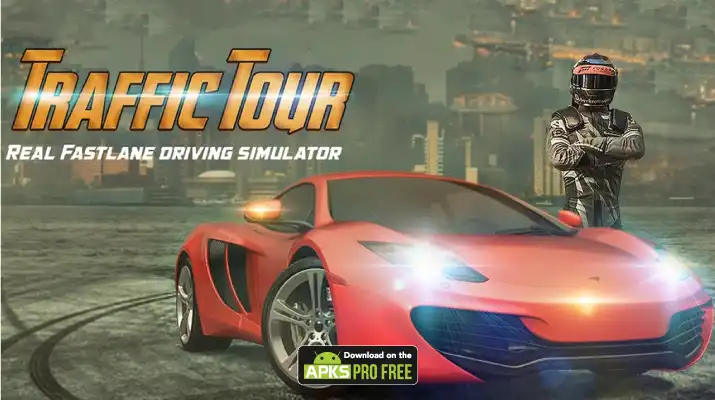 Traffic Tour MOD APK (Unlimited Money and Coins) Download